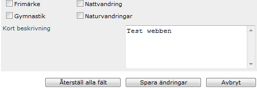 Inmatningsfält med plats att registrera meddelanden i löpande text som berör föreningens verksamheter, t.ex. öppettider eller mötesplats. Max 35 ord.