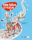 17 SVENSKA SOM ANDRASPRÅK/kompetensutveckling Ur Den röda cykeln 3 Förståelse och motivation är viktiga för inlärningen och därför inleds alla böcker med en sida där innehållet presenteras för