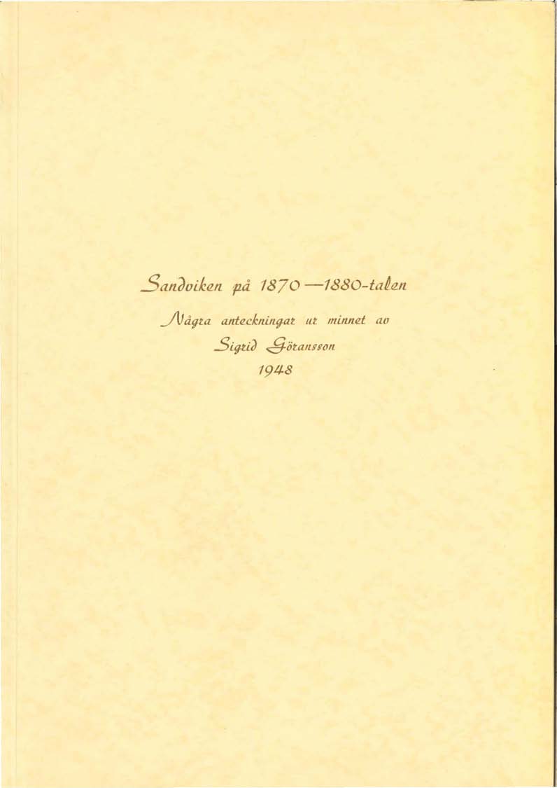 Sandviklln flå 1870-1880-ta~lln fl å9ta