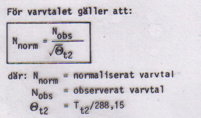 Sidan: 54 NORMALISERING AV PRESTANDA För att kunna beräkna en motors prestanda krävs referensdata från en tidigare motorkontroll.