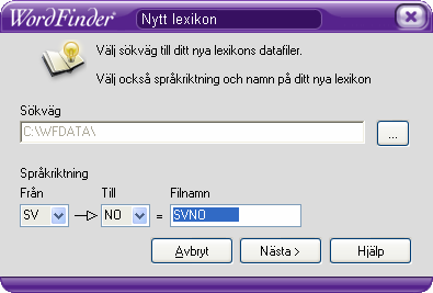 Egna lexikon I alla organisationer finns ord och uttryck som inte finns i köpta lexikon. I Word- Finder finns möjlighet att skapa egna bransch- och/eller företagsspecifika lexikon.