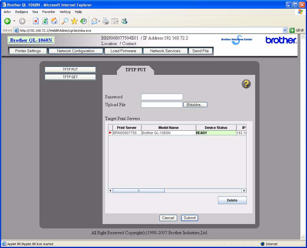 (1) Välj [TFTP PUT] och klicka på [OK]. (2) Klicka på [Load Firmware] i skärmens överkant. 5 Välj den fil i.