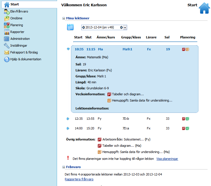 Schemavy För att planering ska visas för elev och förälder måste inställningar för planering och schema vara samma för: Klass/grupp Ämne Kurs (Gy och VUX) Om planering och lektion matchar stämmer