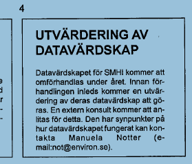 1994 1995 1996 1996: Datavärdskapet hos SMHI utvärderas.