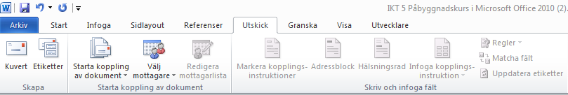 B R E V O C H U T S K I C K KOPPLA DOKUMENT: Funktionen är till för att skapa massutskick av brev, etiketter och e-post.