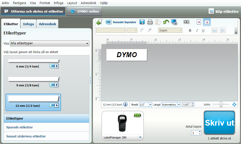 Använda programmet DYMO Label Följande illustration visar några av huvudfunktionerna i programmet DYMO Label. Använd en layout på en etikett. Ta en skärmdump och infoga den på etiketten.