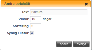 För att ändra betalningsvillkor, från standard 30 dagar, gå in under Inställningar/Kassa, betalmedel, och dubbelklicka på faktura.