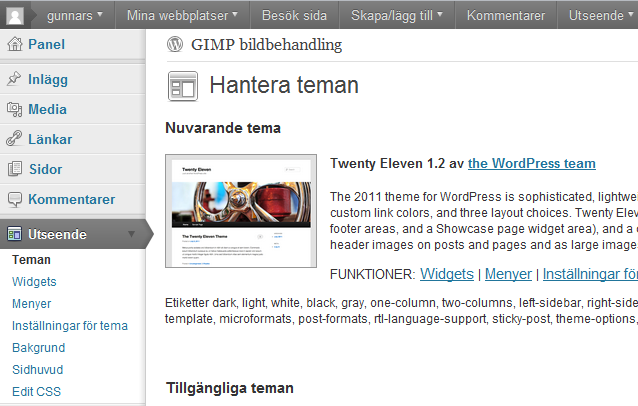 JOBBA MED BAKGRUNDSBILDER I WP I WP har du ett antal olika teman att välja mellan. Vi ska börja med WP:s senaste standardtema Twenty Eleven 1.2.