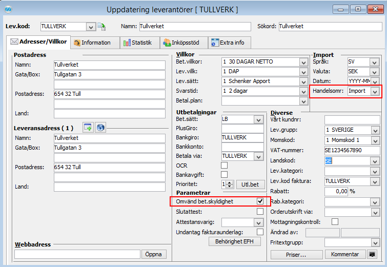Observera! Denna inställning ska endast göras på leverantören Tullverket. Det är endast fakturor från tullverket som ska redovisas till skattemyndigheten. Vanliga importleverantörer ska inte ändras.