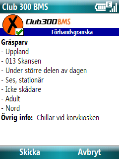 fel eller varför du dementerar. 10. Klicka på Granska. Du ser nu hur larmet kommer se ut när det skickas. Om något fält är rödmarkerat har du missat att uppge denna information.