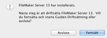 Kapitel 3 Installera FileMaker Server på flera datorer 35 14. När programvaran har installerats startar du guiden Driftsättning.