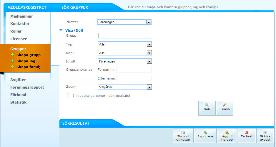 Lägg in medlemmar och skapa grupper Medlemmar Klicka på fliken Medlemsregistret.