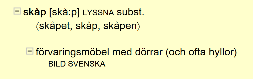 Singular obestämd form Singular bestämd form Plural obestämd form Plural bestämd form