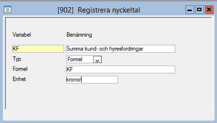 Värdet kan ändras i beställningsbilden. Markera det angivna värdet och skriv det värde som önskas. Formler Formeln är själva nyckeltalet, dvs. den som skrivs ut på nyckeltalsrapporten.