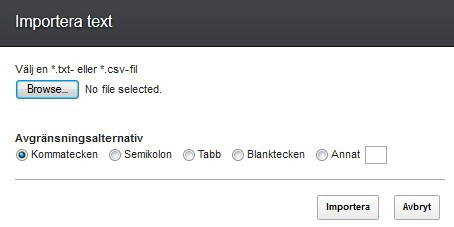 1. Öppna ett kalkylark och välj Arkiv > Importera. 2. Klicka på Bläddra och välj den textfil som ska importeras. 3. Välj den avgränsare du har definierat i textfilen. Det måste vara ett ASCIItecken.