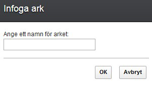 3. Ange platsen arket ska flyttas till och klicka på OK. Infoga ark i kalkylark Du kan infoga ett ark i ett kalkylark 1. Klicka på fliken för det kalkylark du vill infoga ett ark efter. 2.