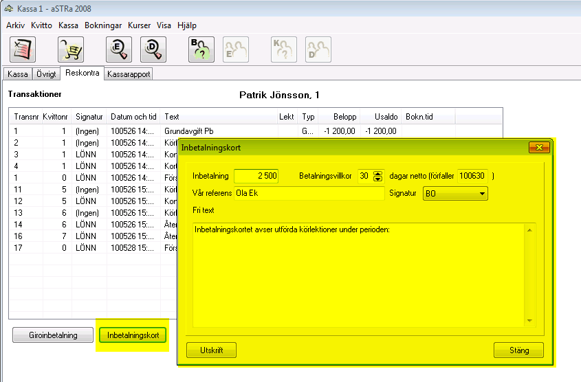 Inbetalningskort Det finns precis som tidigare möjlighet att hantera inbetalningskort i Kassan men funktionen Inbetalningskort är även den flyttat till fliken Reskontra.
