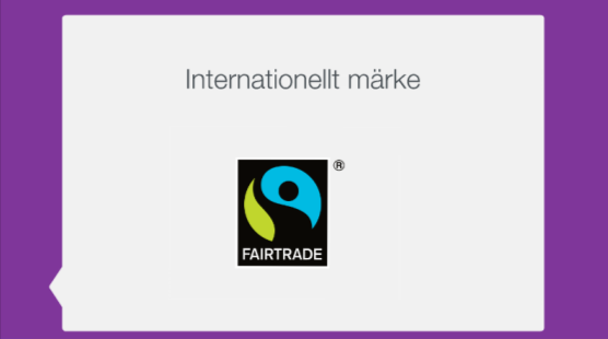 9 10 Olika certifieringsmärken Efter några år spred sig märkningskonceptet vidare och fler nationella Fairtrade-organisationer skapades, t.ex. tyska Transfair och engelska Fairtrade Foundation.