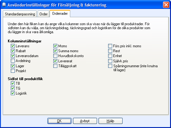 FÖRSÄLJNING & FAKTURERING Status efter fakturering En order får statusen Faktura efter fakturering. Denna inställning går att ändra så att den får statusen Order istället.
