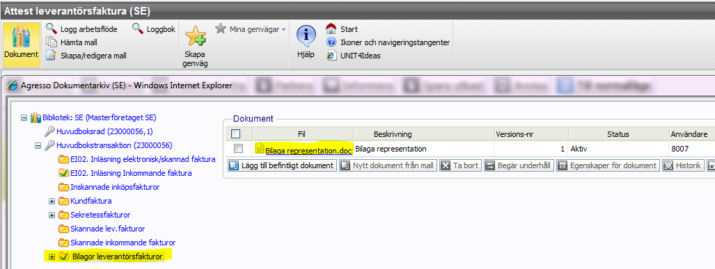 5 Klicka sen på OK nere till vänster. I och med detta är bilagan knuten till fakturan. 6 Man hamnar nu åter i Dokumentarkiv där filen visas och mappen för bilagor är uppdaterad med en grön bock.