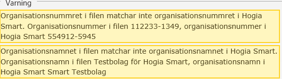 Välj filen och klicka på öppna Smart testar filen och visar en sammanställning. Är det något fel på filen kommer Smart att varna. Här nedan har jag bl a läst in en fil från fel bolag.