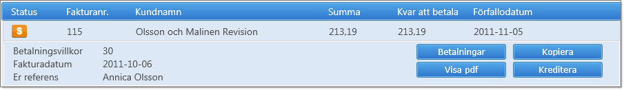 Fakturan får status S för Slutförd i fakturalistan och väntar på betalning.