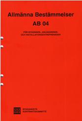 Standardavtal Standardavtal Standardavtal: AB0 ABT06 ABK09 ABS09 Utförandeentreprenader Totalentreprenader Konsultuppdrag Material Småhusentreprenader (Enskild konsument) (AMA AF12 Administrativa