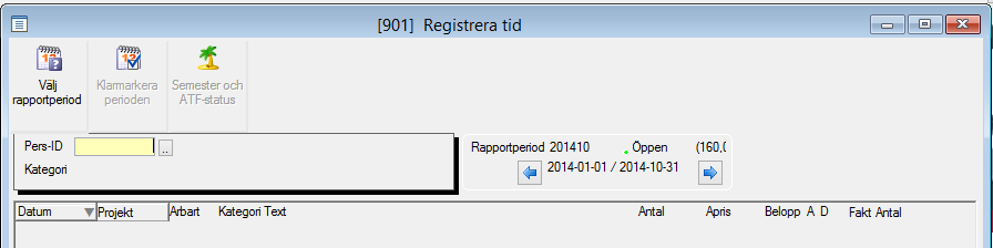 Registrering av tid Tidredovisning Dagliga rutiner Registrera tid Välj en tidrapporteringsperiod via ikonen välj rapportperiod.