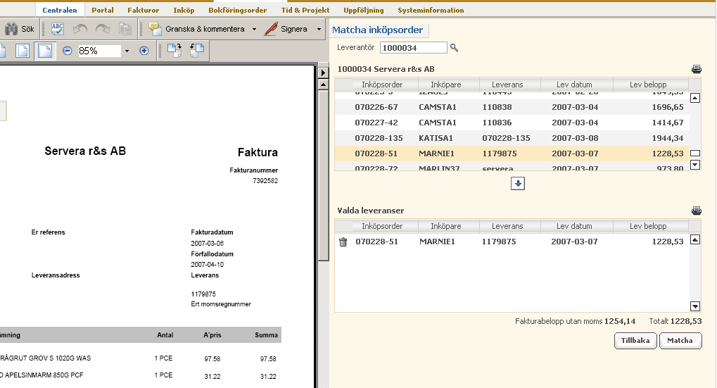 Manuell ordermatchning Om en faktura inte har kunnat matcha en order automatiskt kan man manuellt matcha denna genom att klicka på knappen Matcha inköpsorder.