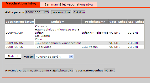 Det sammanhållna vaccinationsintyget visar samtliga vaccinationer som inte är spärrade inklusive spärrade på egen vaccinationsenhet med medgivande från personen.