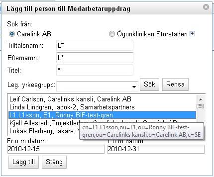 2. Under Formuläret/fliken "Tilldela medarbetaruppdrag", klicka på "Lägg till" under rubriken "Sök och lägg till person". 3.