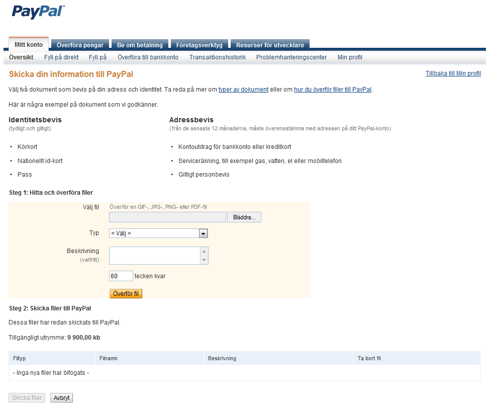 TA BORT KONTOBEGRÄNSNINGAR Steg 3.13 Klicka på "Bläddra" och välj sedan en skannad kopia av ditt id-bevis, för att kunna bekräfta din identitet (nationellt id-kort, pass eller körkort).