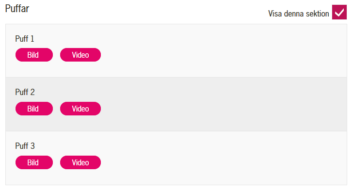 20 (37) 5.4.6 Puffar På vissa sidtyper kan man lägga till puffar.