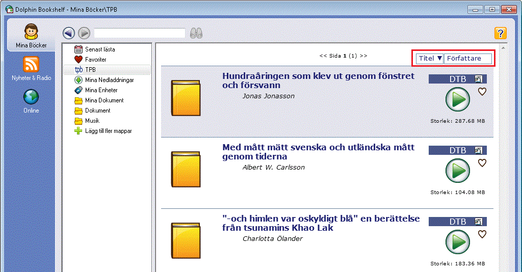 Chapter 3 Fel! Använd fliken Start om du vill tillämpa Heading 1 för texten som ska visas här. 4) Tryck på "Sök" knappen. EasyBookshelf listar alla böcker i vald mapp som matchar dina sökord.