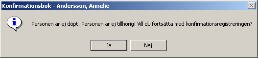 Kontroller konfirmation Vid skapande av preliminär