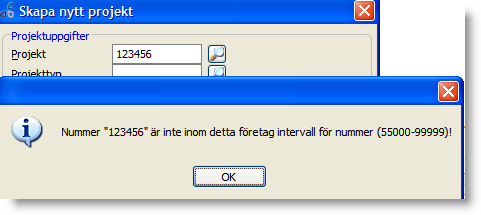 Om ett projektnummer anges som inte ligger inom det tillåtna intervallet ges en varning. Det går dock att fortsätta om så önskas att lägga upp projektet med detta nummer.