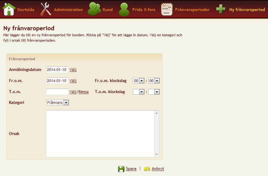 ParaGå Web - Administration Här kan du registrera en ny frånvaroperiod genom att fylla i Anmälningsdatum och hur lång