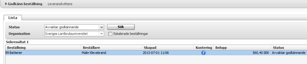 skapar ett personligt lösenord. 3.1 Godkänna i Proceedo När man som attestant har en beställning att godkänna syns det på Startsidan under Att hantera under Beställningar att godkänna.