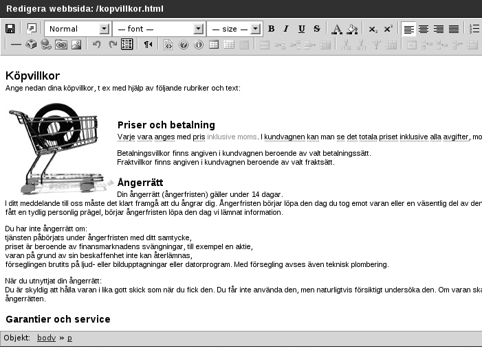 5.3. DESIGNINSTÄLLNINGAR 30 juni 2015 Figur 5.9: Redigera menyalternativ 5.3.3 Redigera sida (äldre webbutik) För att redigera en sida i webbutiken, klicka på Sidor och sedan till butiken.