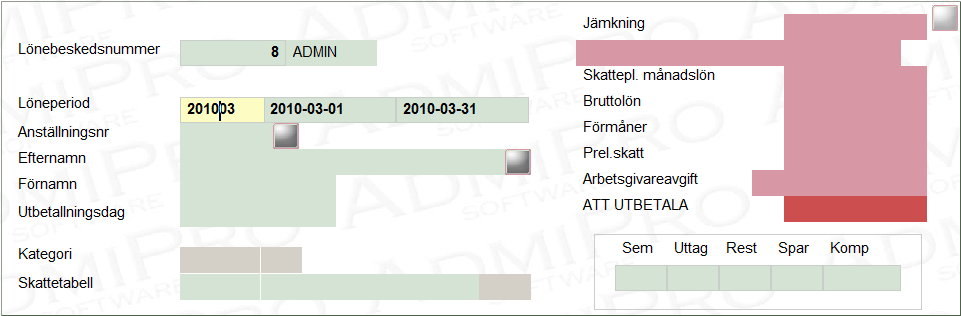 17 Registrera ny lön (Lön, lönebesked) Gör så här: 1) Tryck på tangent <F2>.