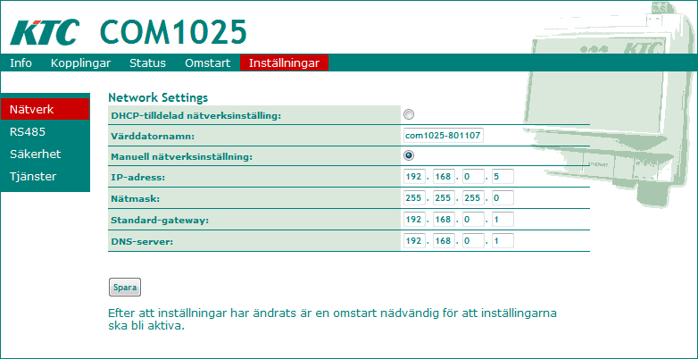 Nätverksinställningar Under menyn Inställningar - Nätverk finns inställningar för nätverk.