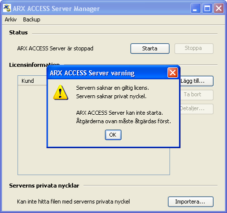 ARX ACCESS Server Manager (utan licenser eller privata