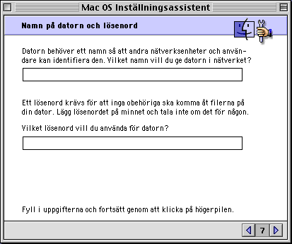 5) Ställ här in det namn på datorn du valt. Det lösenord som frågas efter här är INTE ditt lösenord till FALNET utan ditt lösenord inom nätverket.