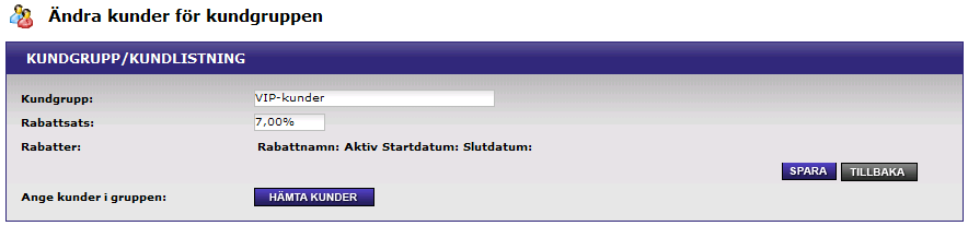 Rabatthantering Denna modul ingår inte som standard i Jetshop. För att aktivera denna modul skall ni ta kontakt med vår säljavdelning eller vår support (tel. 031-712 70 10 eller support@jetshop.se).