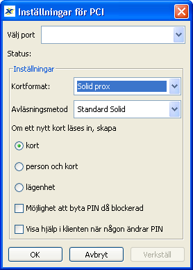 PCI-Inställningar Under menyalternativet PCI-inställningar i System-menyn når du de inställningar som gäller PCI-läsaren.