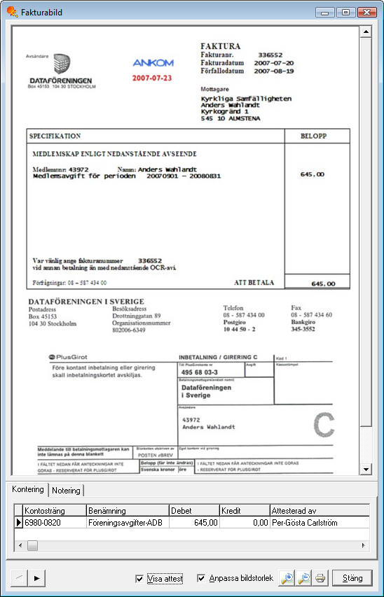 Denna funktion återfinns överallt i de olika rutinerna i Avenyprogrammen då en leverantörsfakturaverifikation efterfrågas.