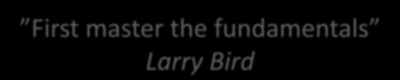 First master the