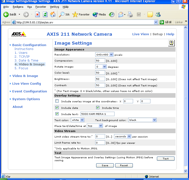 SS-ISO 9002/4.5 Kam Mera4342-1.doc Sida 8 av 16 6. Välj Video & Image under Basic Configurations. Under Overlay Settings : a.