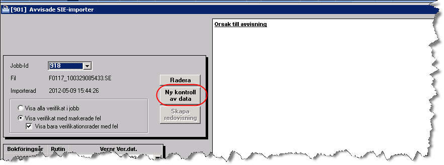 I den vita rutan till höger visas vilka verifikationer som är berörda.