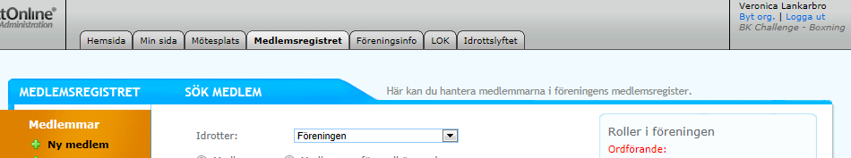 Funktioner För att få tillgång till medlemsregistret behöver du ha behörighet Huvudadministratör eller Administratör eller tilldelas rollen Klubbadministratör.